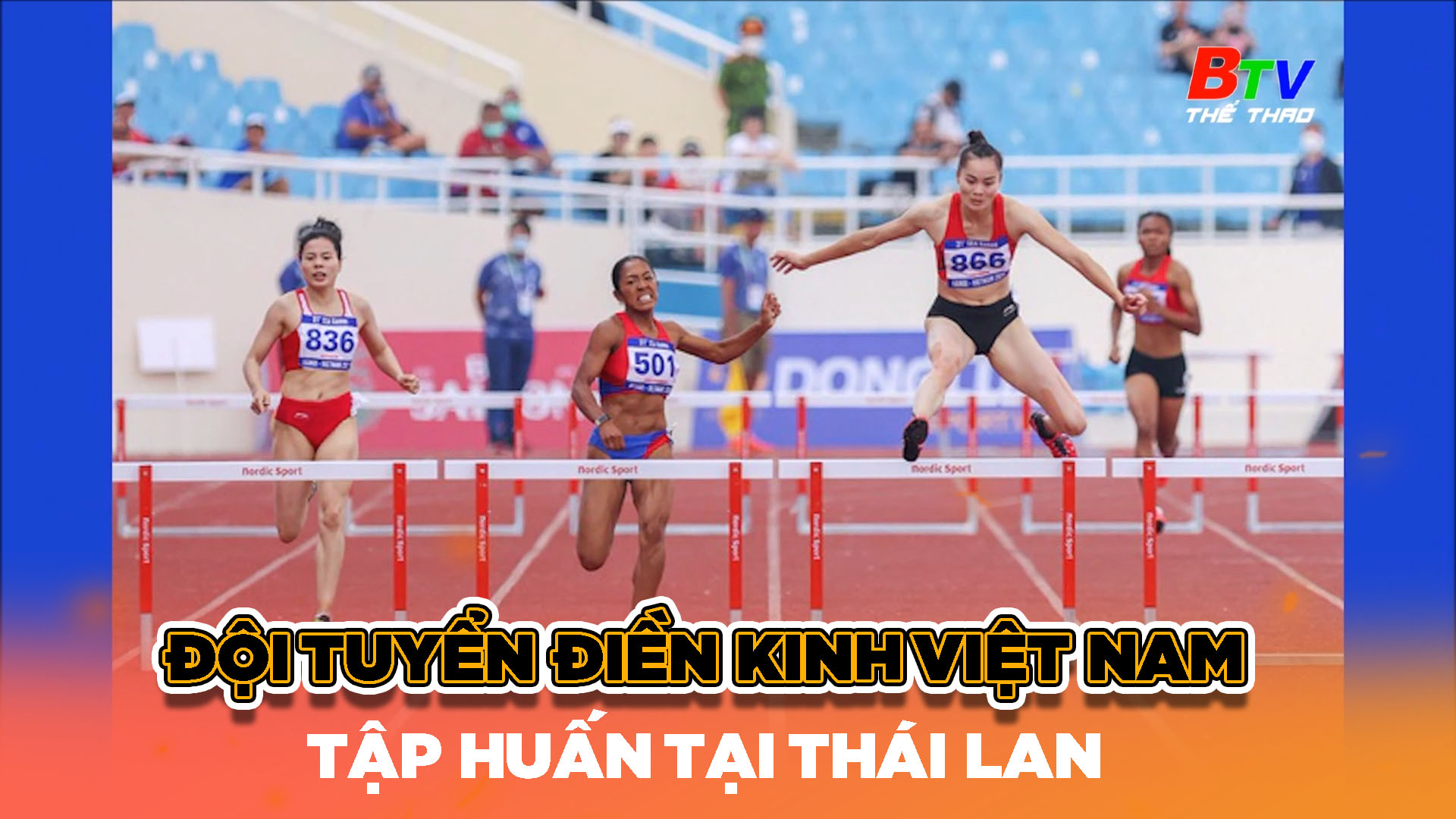 Đội tuyển điền kinh Việt Nam tập huấn tại Thái Lan